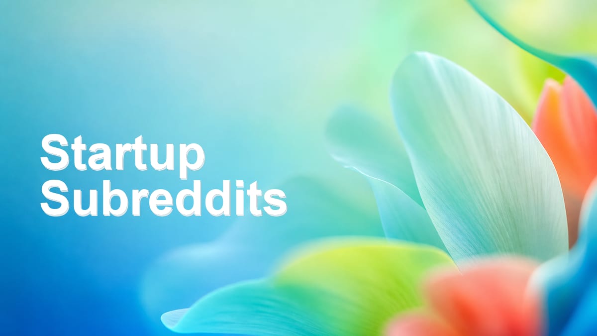 Best Startup Subreddits in 2026