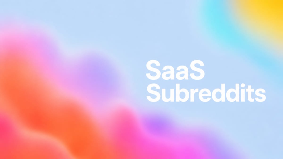 Best Subreddits for SaaS Founders in 2026